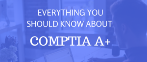 CompTIA A+