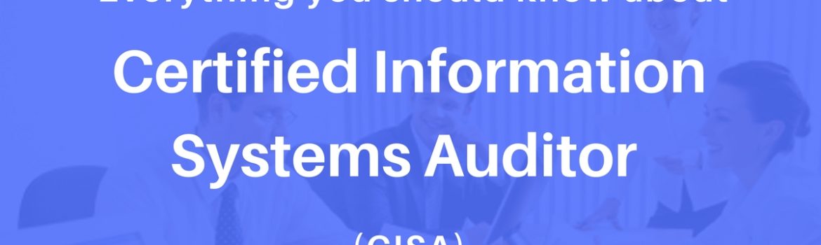 Certified Information Systems Auditor
